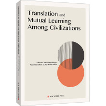 Translation and mutual learning among civilizations