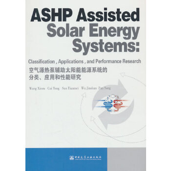  ASHP Assisted Solar Energy Systems: Classification, Applicat