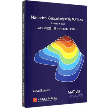 Numerical Computing with MATLAB revised in 2013MATLAB(sh)ֵӋ 2013ӆ?Ӣİ棩MATLAB֮Cleve B. MolerĽ(jng)֮(jng)Cleveʽڙ(qun)Ї